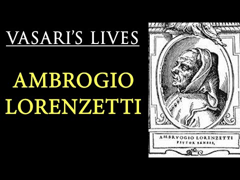 Ambrogio Lorenzetti  Vasari Lives of the Artists