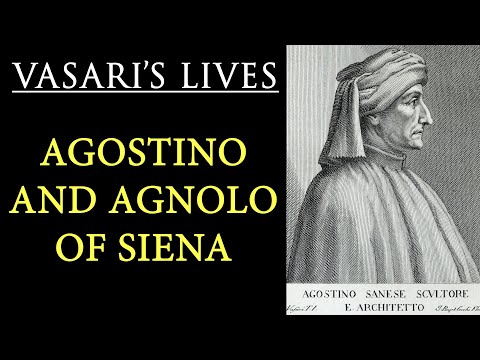 Agostino and Agnolo of Siena  Vasari Lives of the Artists