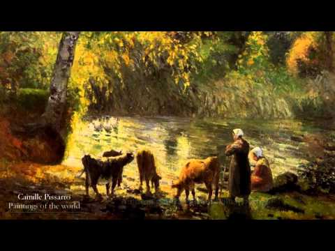Paintings of the World  Camille Pissarro  Part 1