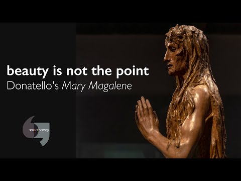 Beauty is not the point Donatello39s Mary Magdalene