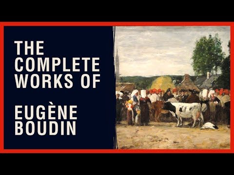 The Complete Works of Eugne Boudin