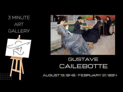 Gustave Cailebotte  3 Minute Art Gallery