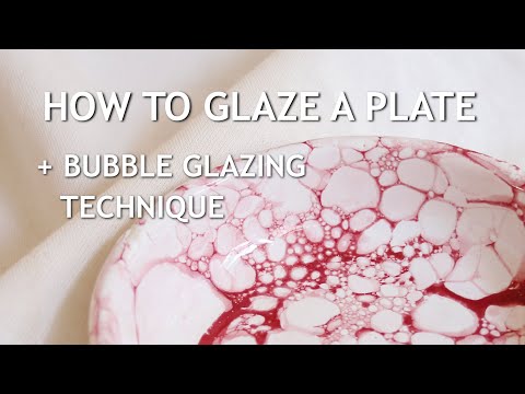 How To Glaze A Ceramic Plate  Bubble Glazing Technique