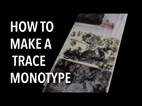 How to Make a Trace Monotype