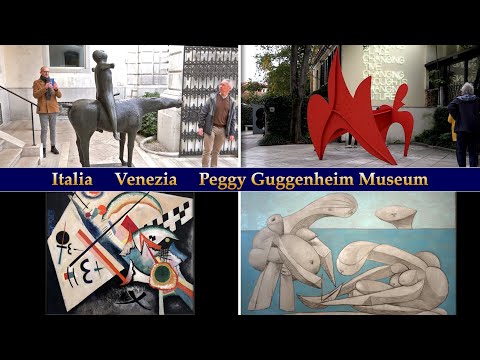 Italia  Venezia  Peggy Guggenheim Museum